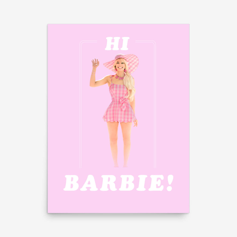 Hi Barbie! Poster Print – Barbie The Movie