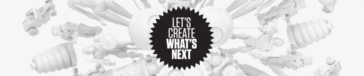 LET'S CREATE WHAT'S NEXT