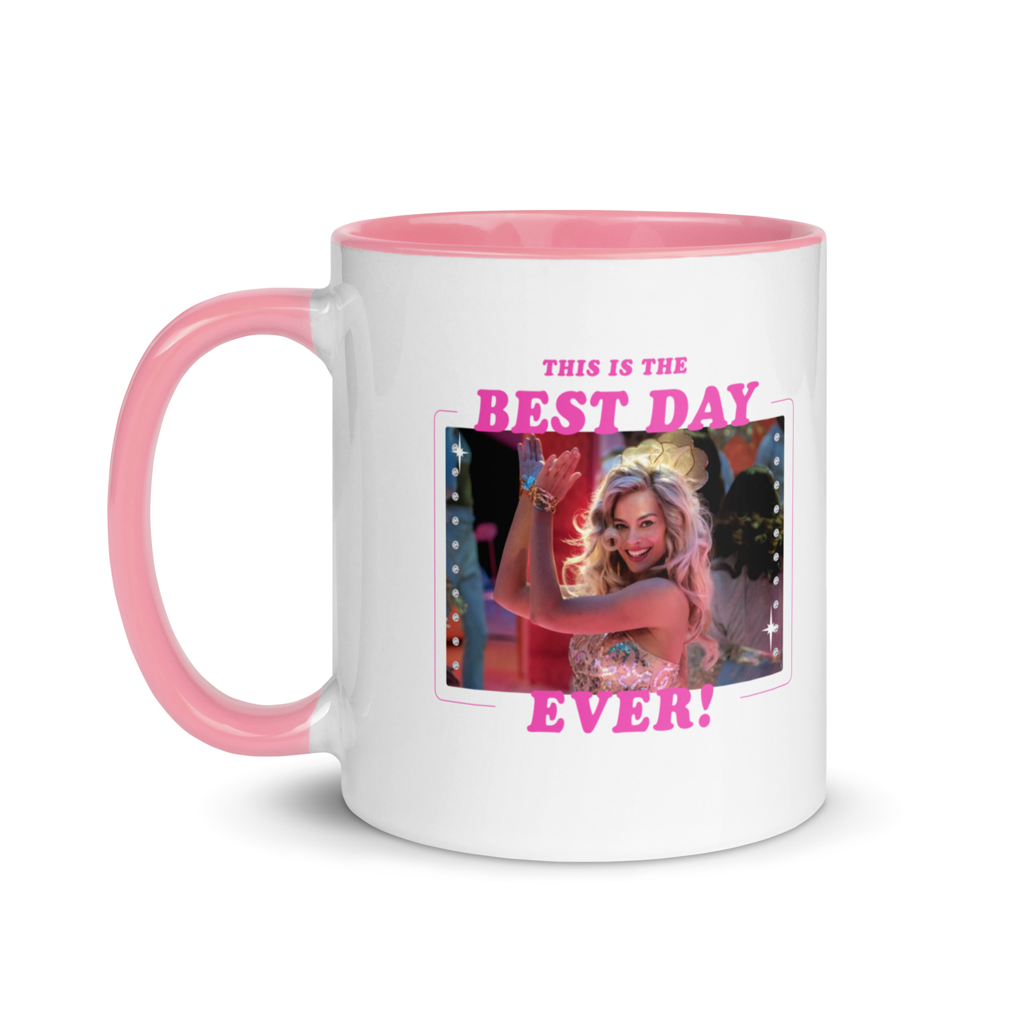 This Is The Best Day Ever! Mug – Barbie The Movie